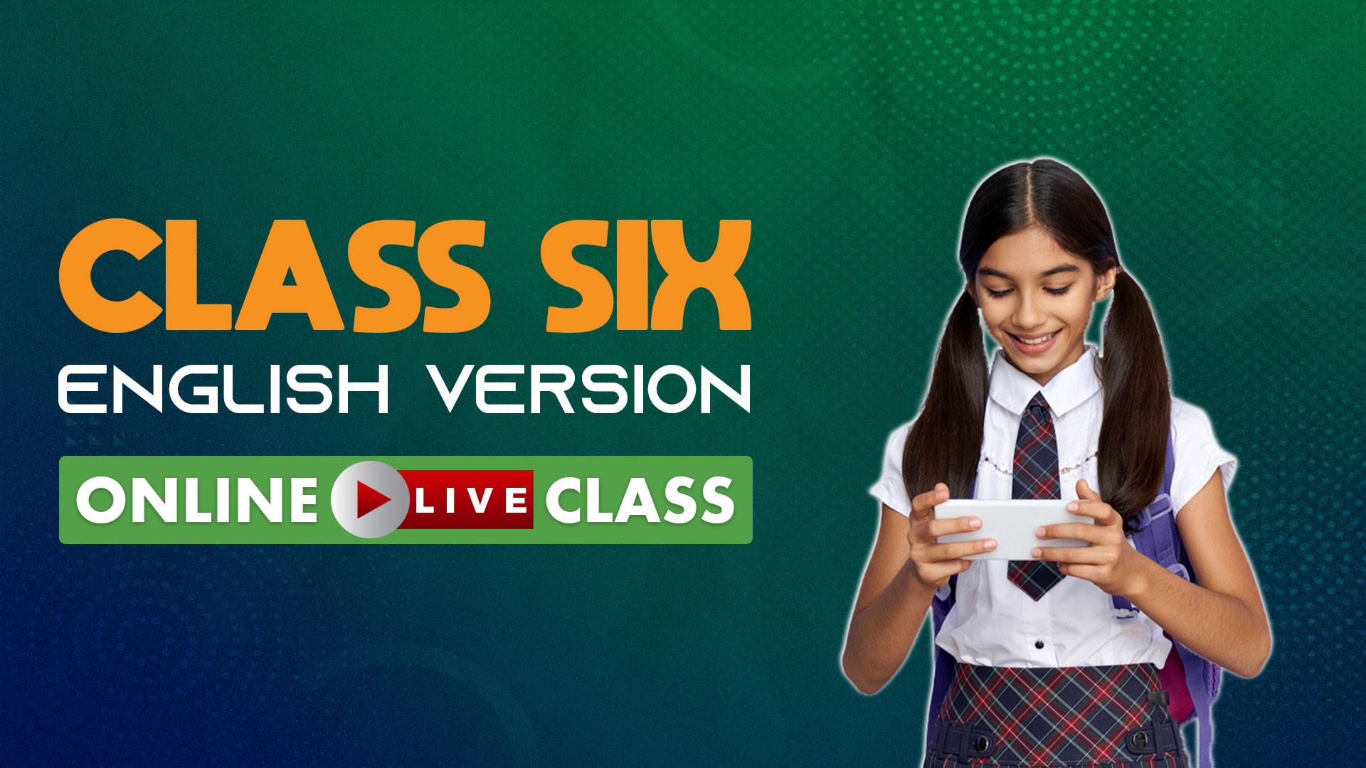 ৬ষ্ঠ শ্রেণি ইংলিশ ভার্সন